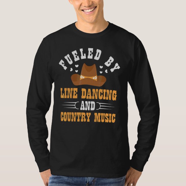 Camiseta Alimentado Por Line Dancing And Country Music Line (Frente)