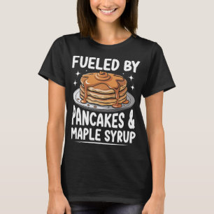 Camiseta Alimentado Por Pancakes & Maple Xarope - Café Da M