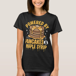 Camiseta Alimentado Por Pancakes & Maple Xarope - Combustív