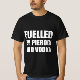Camiseta alimentado por pierogi e vodka