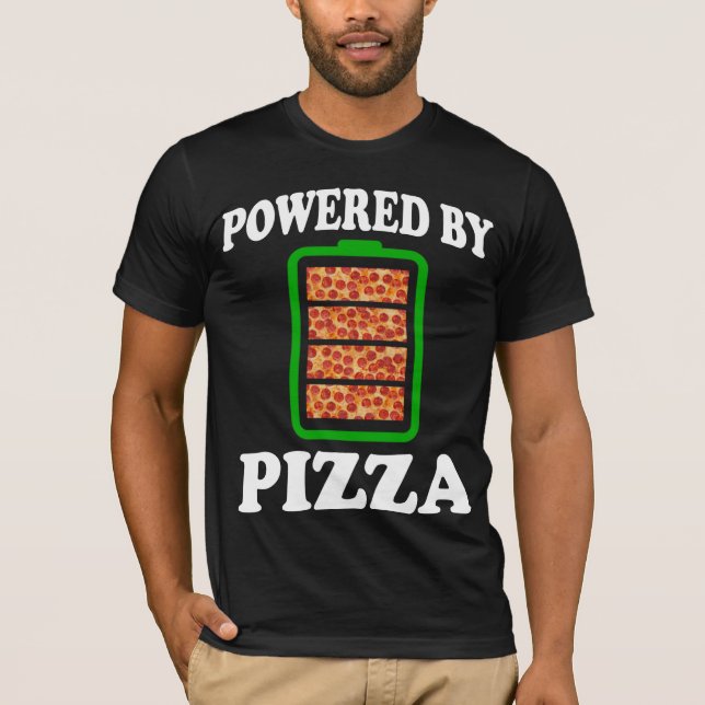 Camiseta Alimentado Por Pizza - Pizza Engraçada (Frente)