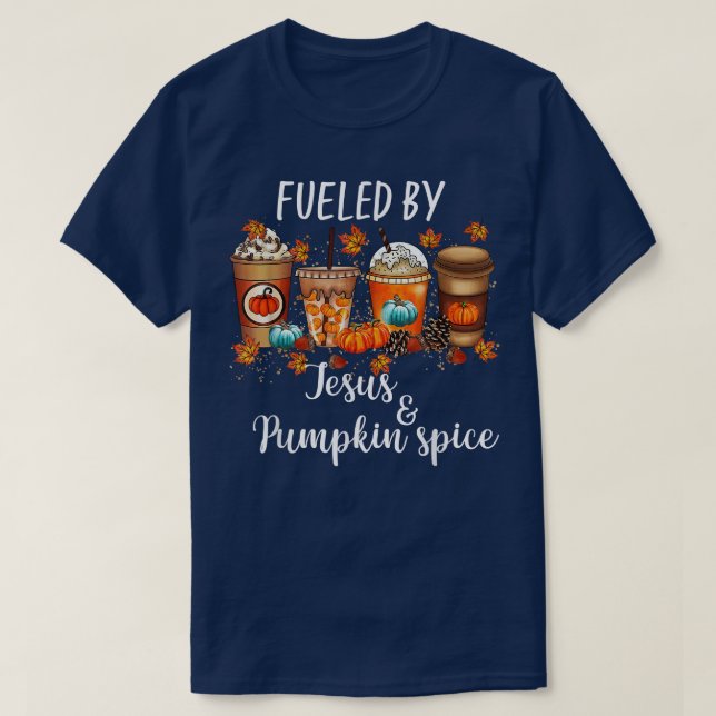 Camiseta Alimentado Por Pumpkin Spice E Jesus Café Queda (Frente do Design)