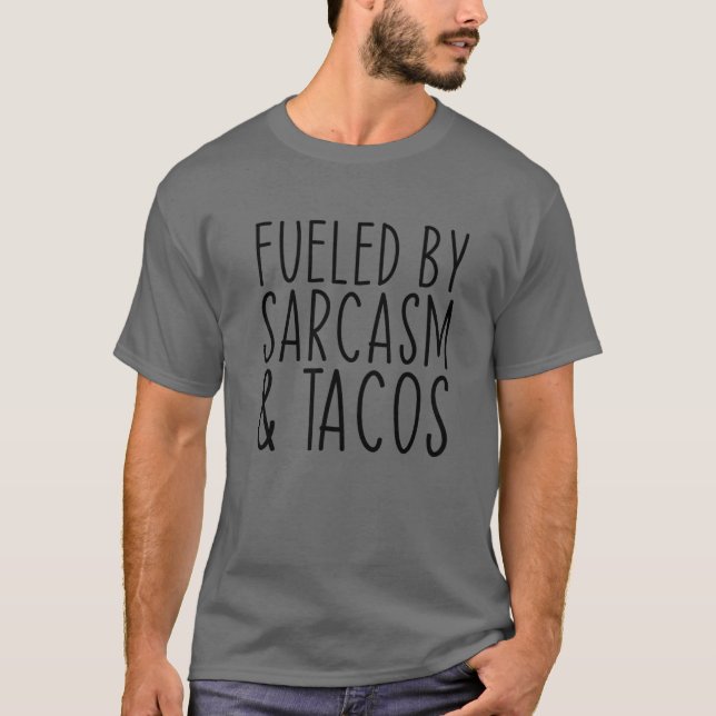 Camiseta Alimentado Por Sarcasmo (Frente)
