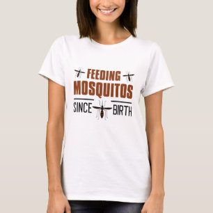 Camiseta Alimentando mosquitos