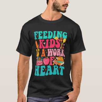 Camiseta Alimentar Criança é Trabalho de Coração Vida de Ca