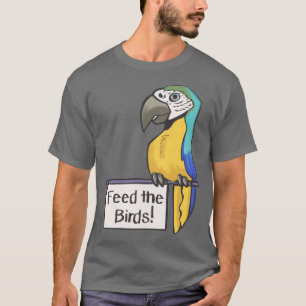 Camiseta Alimente as aves