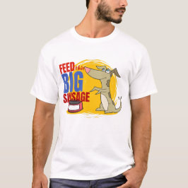 Camiseta Alimente esta grande linguiça