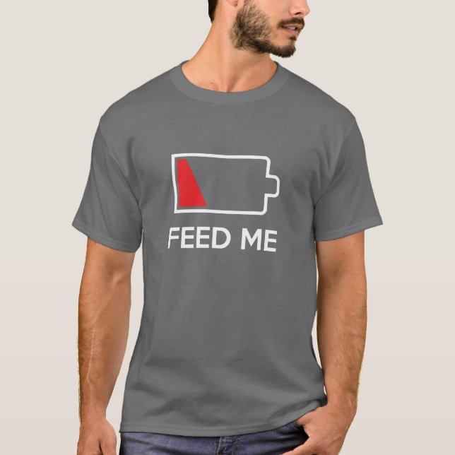 Camiseta Alimente-me a bateria da baixa potência (Frente)