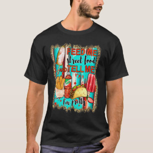 Camiseta Alimente-me a Comida da rua e diga-me que sou Boni