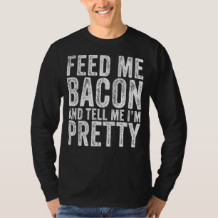 Camiseta Alimente-me Bacon, sou Bonito Bacon Vintage