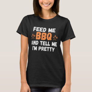 Camiseta Alimente-me CHURRASCO e diga-me que sou Bonito Mãe