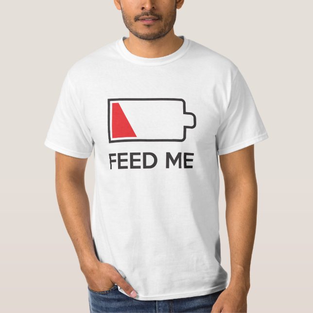 Camiseta Alimente-me com bateria de baixa energia (Frente)