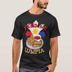 Camiseta Alimente-me Lumpia Filipino Pinoy Pavilhão Filipin