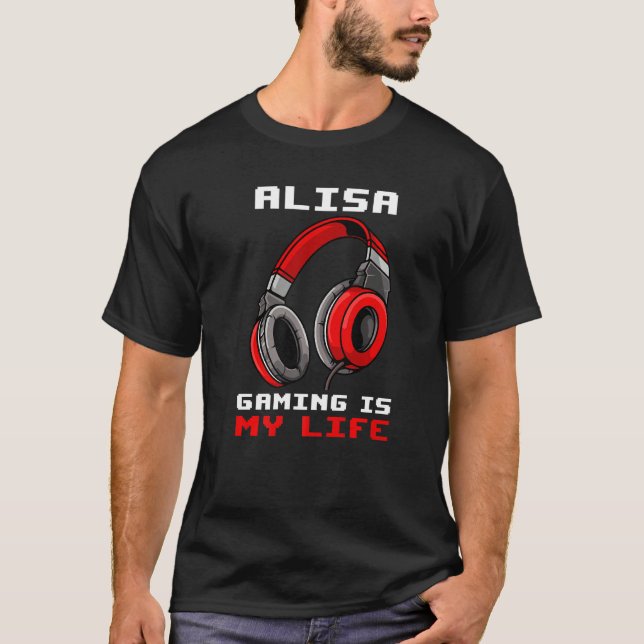 Camiseta Alisa Gaming É Minha Vida Personalizada (Frente)