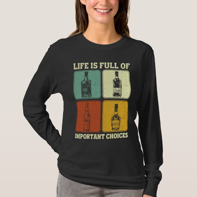 Camiseta Alkohol Party Life Is Full Of Important Choices Wh (Frente)