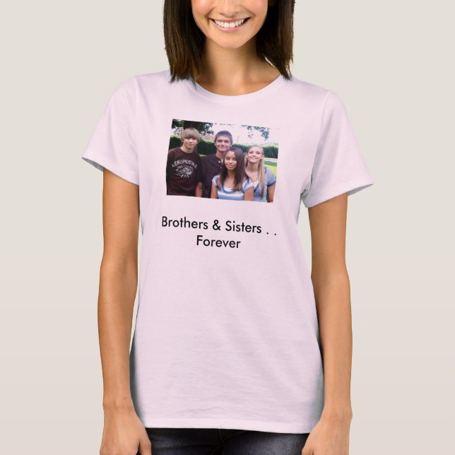 Camiseta All_4_kids [1], irmãos & irmãs. Para sempre (Frente)