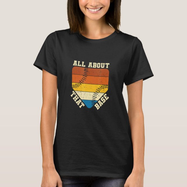 Camiseta All About That Base Apparel (Frente)
