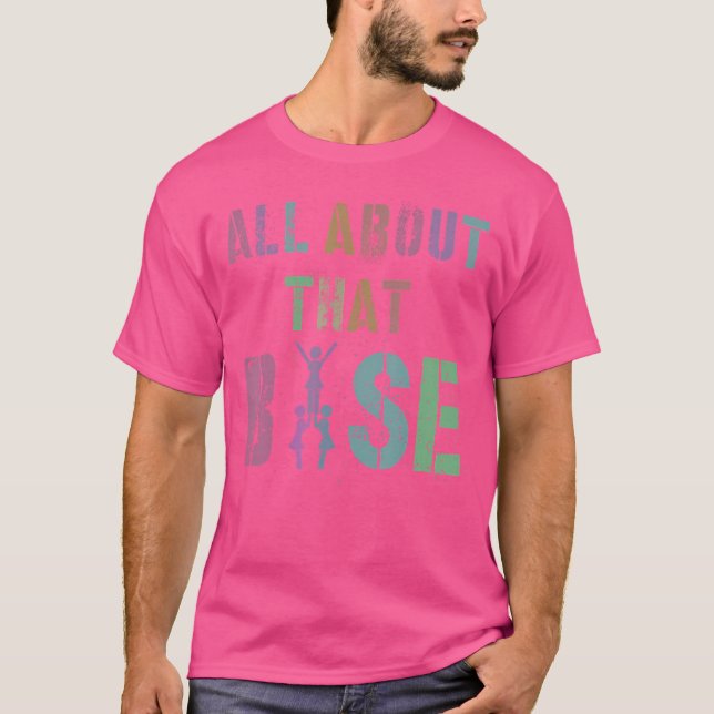 Camiseta All About That Base Cheerleading Team Cheer Squad (Frente)