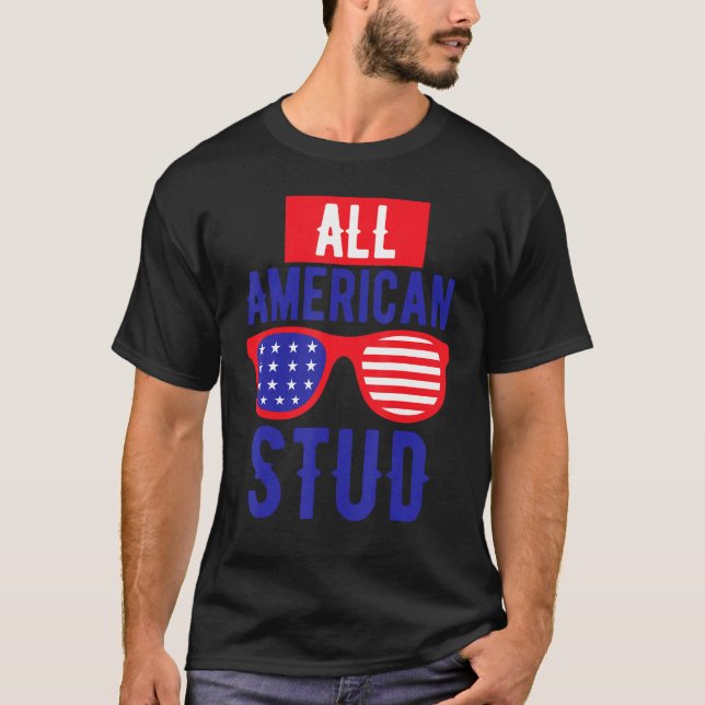 Camiseta All American 4th July Stud USA Flag Symbol of Your (Frente)