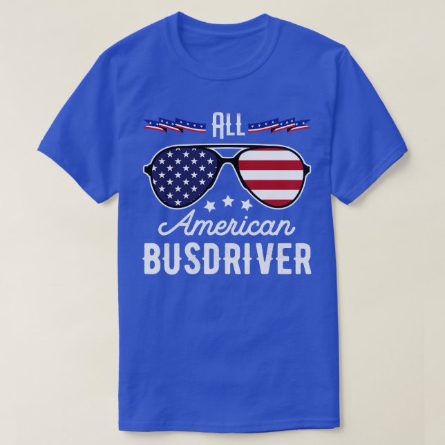 Camiseta All American Busdriver 4th Of July Sunglasses (1) (Frente do Design)