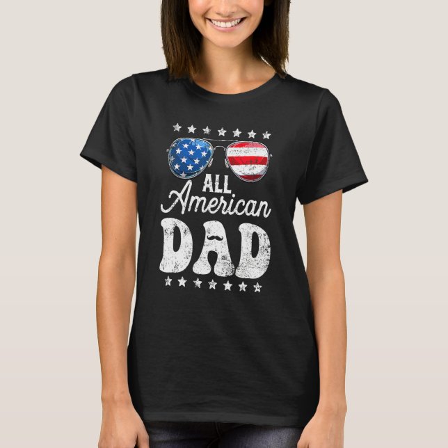 Camiseta All American Dad 4th Of July Fars Day Men Daddy Pa (Frente)