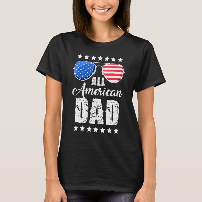 Camiseta All American Dad 4th of July Father's Day Sunglass (Frente)