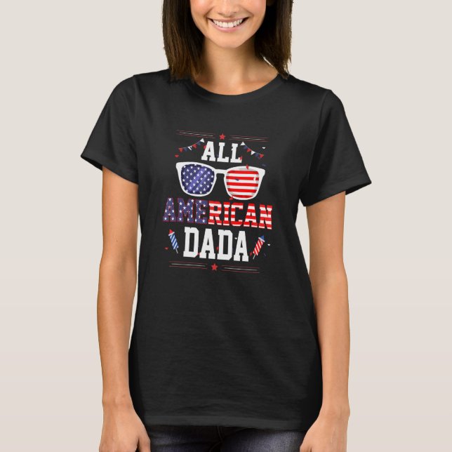 Camiseta All American Dada 4th of July US Flag Sunglasses F (Frente)