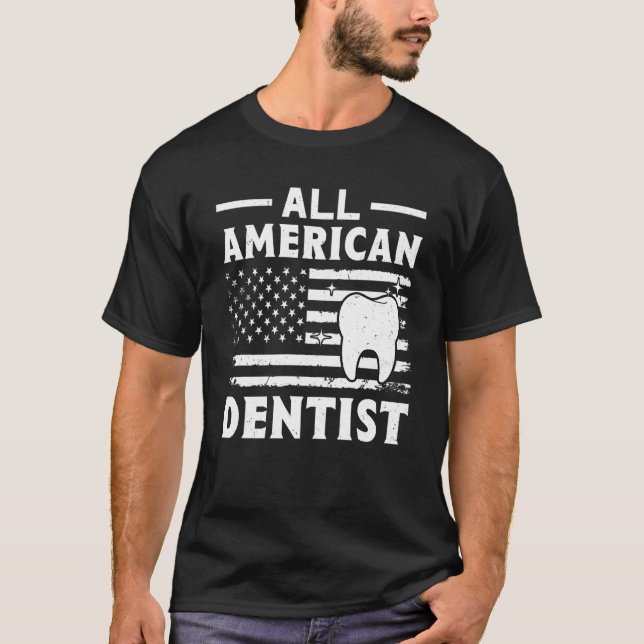 Camiseta All American Dentist (Frente)
