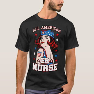 Camiseta All American ER Nurse 4 de julho Patriotic USA Fl