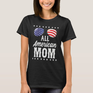 Camiseta All American Mom 4th Of July Independence Day Patr