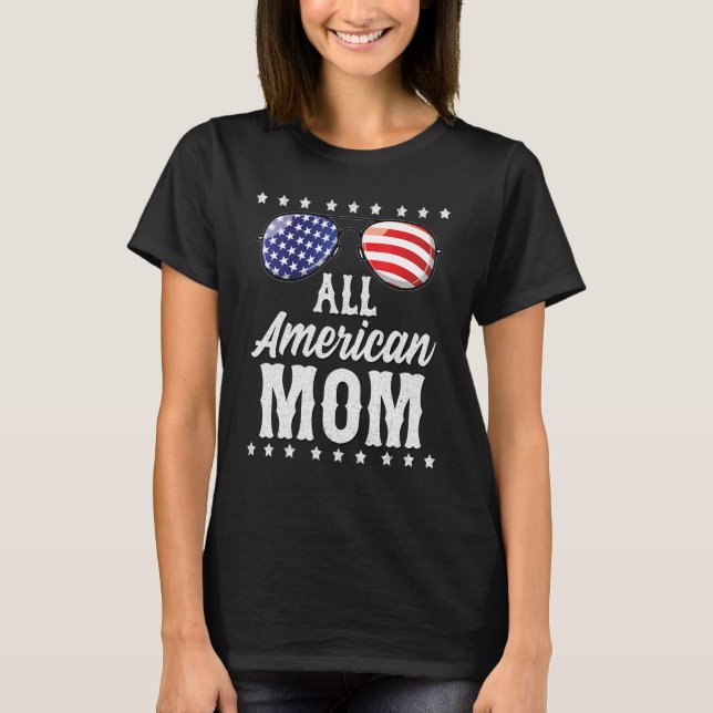 Camiseta All American Mom 4th Of July Independence Day Patr (Frente)
