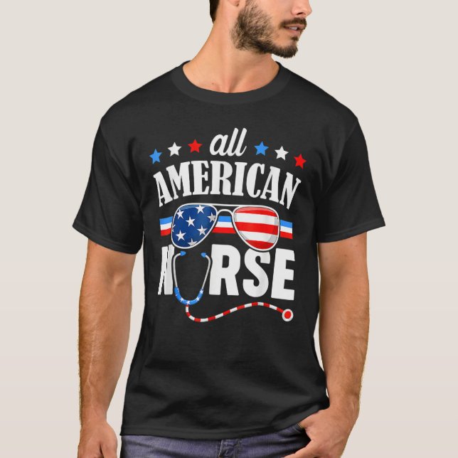 Camiseta All American Nurse 4th Of July Patriotic USA Flag  (Frente)