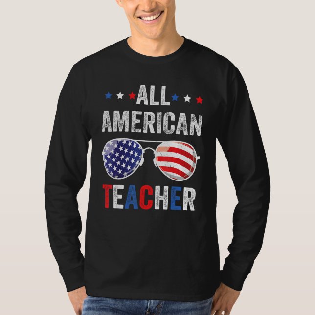 Camiseta All American teacher USA Flag 4th of July Sunglass (Frente)