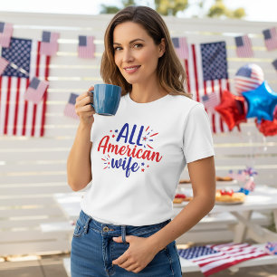 Camiseta All American Wife 4 de julho T-Shirt
