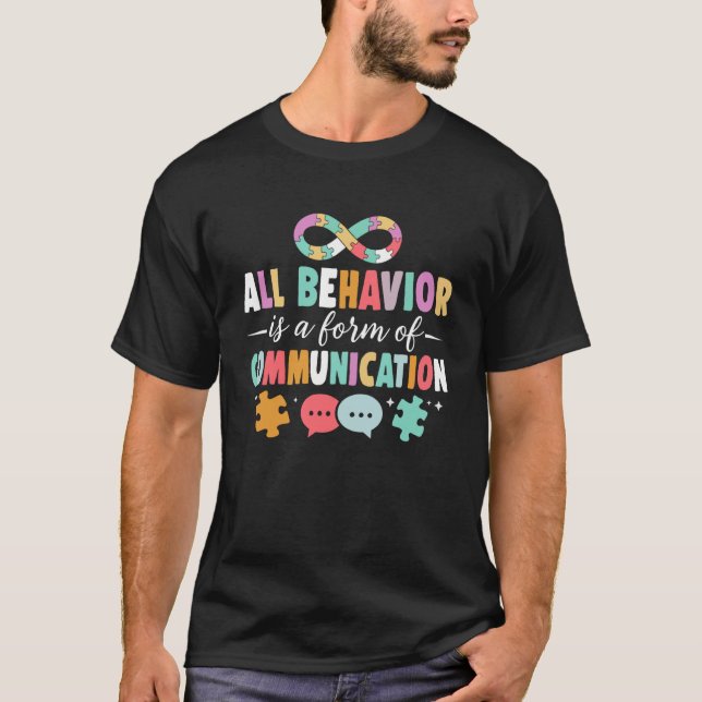 Camiseta All Behavior is a Form of Communication SPED Teach (Frente)
