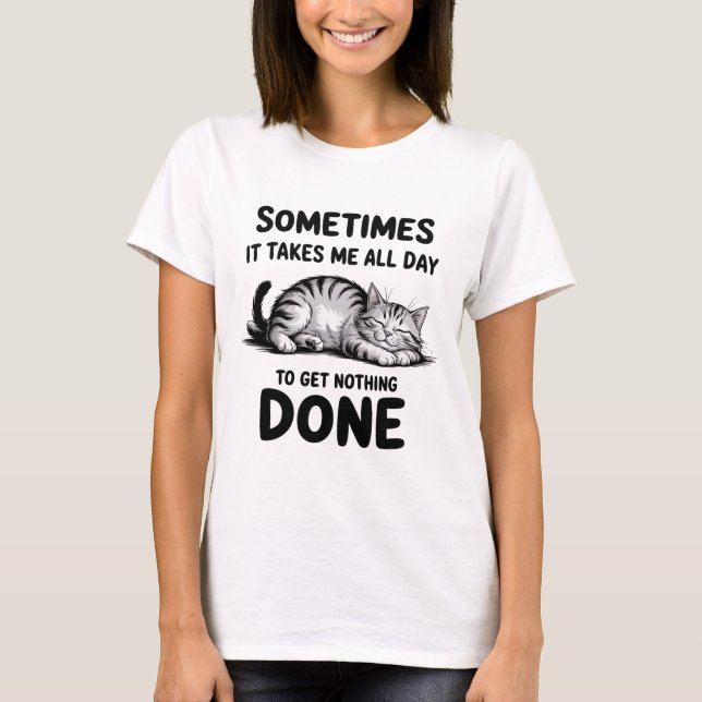 Camiseta "All Day Doing Nothing" Funny Lazy Cat Women (Frente)