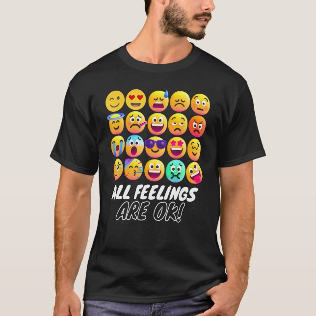Camiseta All Feelings Are Okay Mental Health Counselor Psyc (Frente)