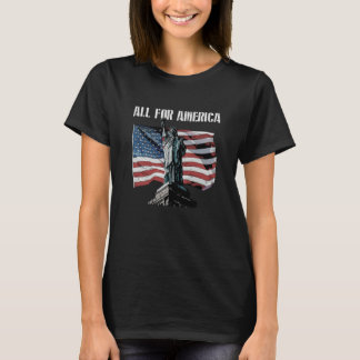 Camiseta All for America Independence 4th of July Freedom