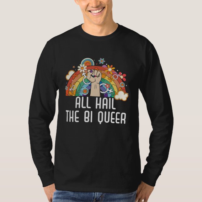 Camiseta All Hail The Bi Queer Bisexual Rainbow Pride LGBTQ (Frente)