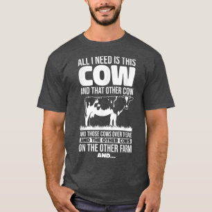 Camiseta All I Need Is This Cow Funny Farming Farmer 