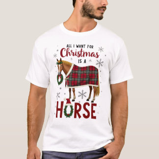 Camiseta All I Want For Christmas Is A Horse