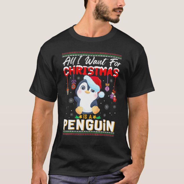 Camiseta All I Want For Christmas Is A Penguin Ugly Sweater (Frente)