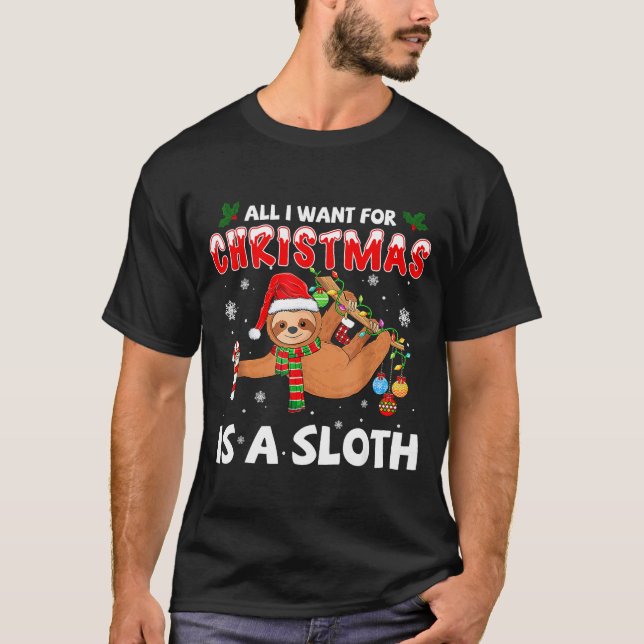 Camiseta All I Want For Christmas Is A Sloth Funny Holiday  (Frente)