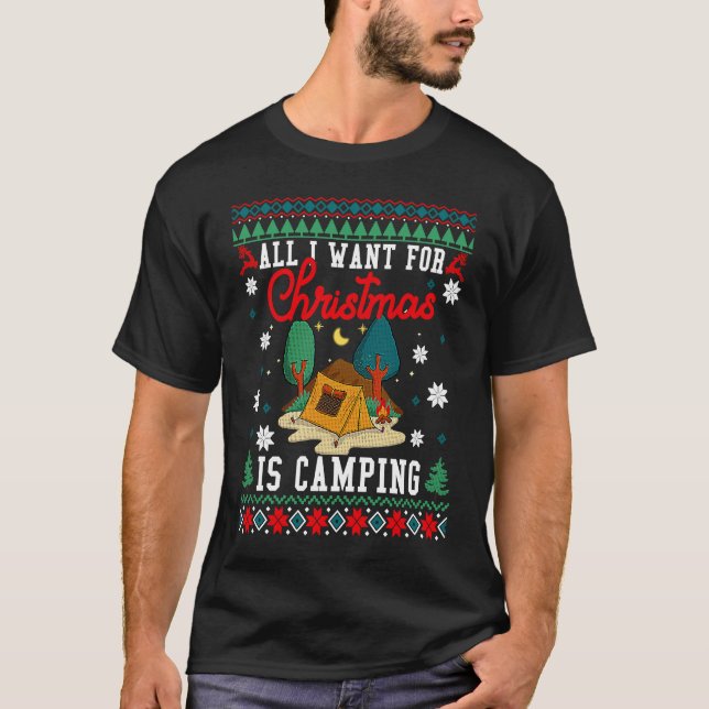 Camiseta All I Want For Christmas Is Camping Ugly Xmas Swea (Frente)
