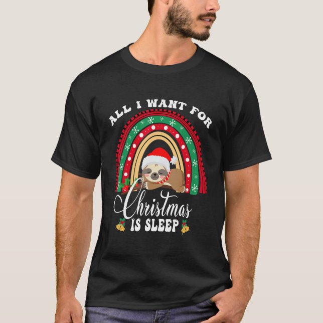 Camiseta All I Want For Christmas Is Sleep  Sloth Rainbow X (Frente)