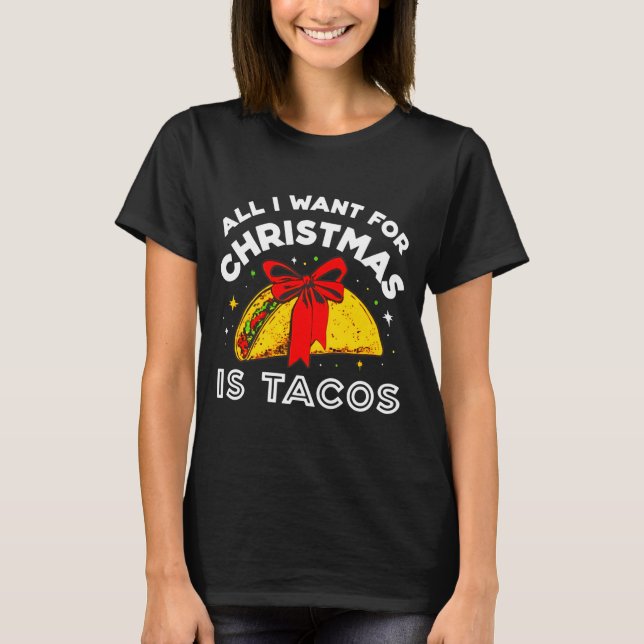 Camiseta All I Want For Christmas Is Tacos Long Sleeve  (Frente)
