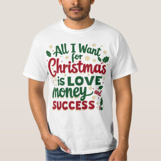 Camiseta All I Want for Christmas T-Shirt