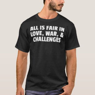 Camiseta All Is Fair In Love War  Challenges Baseball ¾ Sle