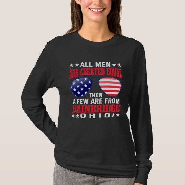 Camiseta All Men Are Created Equal Bainbridge Ohio  Patriot (Frente)