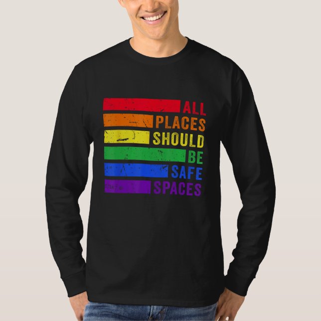 Camiseta All Places Should Be Safe Spaces Gay Pride Ally LG (Frente)